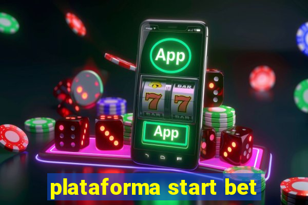 plataforma start bet